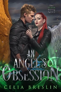 An Angel's Obsession (Cupid Dating Agency)