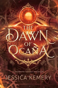 The Dawn of Ocaña (The World Ocaña, #0)