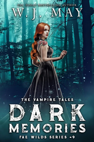 Dark Memories (Fae Wilds Series, #9)