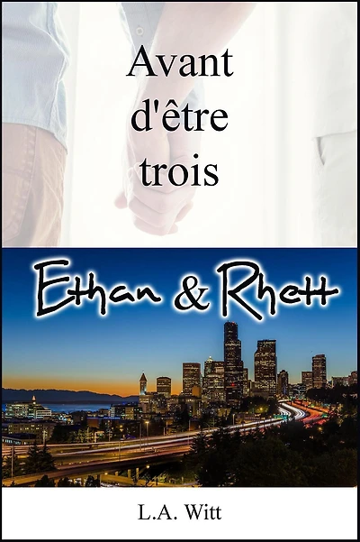 Avant d'être trois : Ethan & Rhett (Wilde's (French))