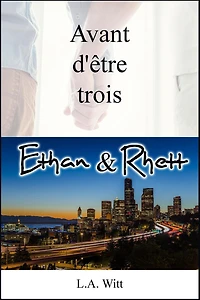 Avant d'être trois : Ethan & Rhett (Wilde's (French))