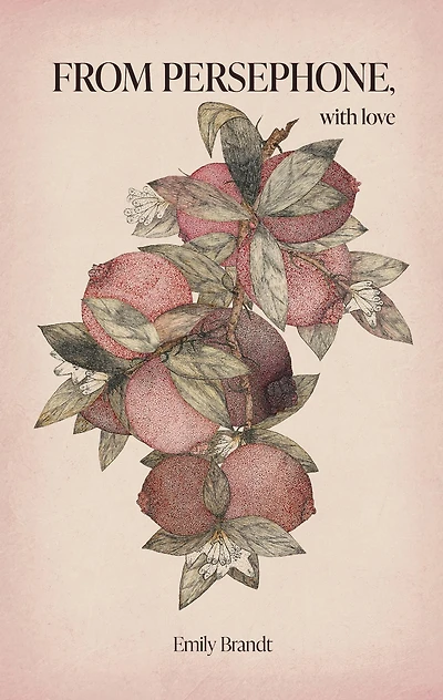 From Persephone, With Love