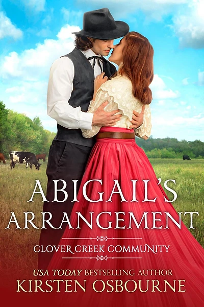 Abigail's Arrangement (Clover Creek Community, #5)