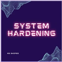 CompTiA Security+: System Hardening