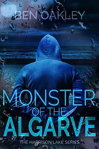 Monster of the Algarve (Harrison Lake Investigations, #3)