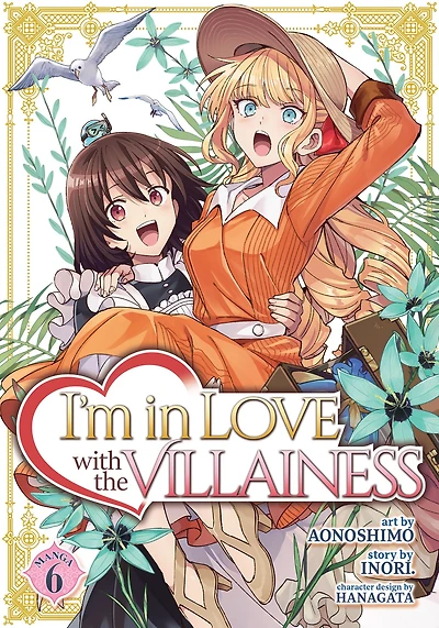 I'm Love with the Villainess (Manga) Vol. 6