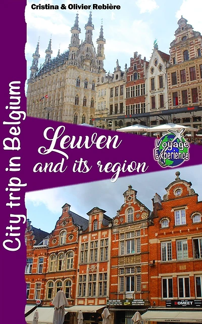 Leuven and its region: City trip Belgium