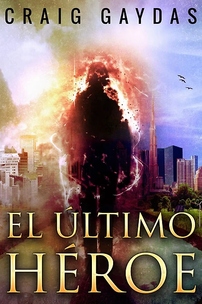 El Último Héroe