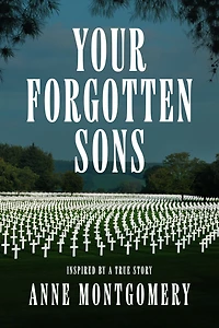 Your Forgotten Sons