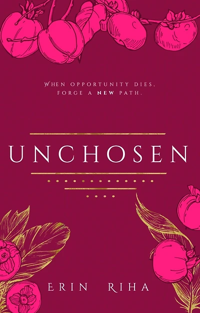 Unchosen