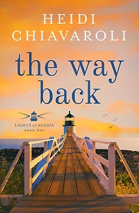 The Way Back (Lights of Acadia, #1)
