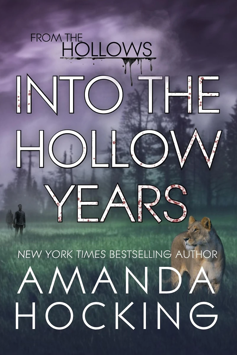 Into the Hollow Years