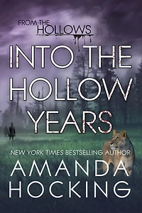 Into the Hollow Years