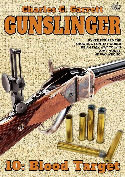 Gunslinger 10: Blood Target