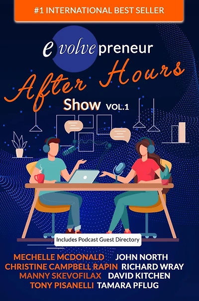 Evolvepreneur (After Hours) Show Volume 1