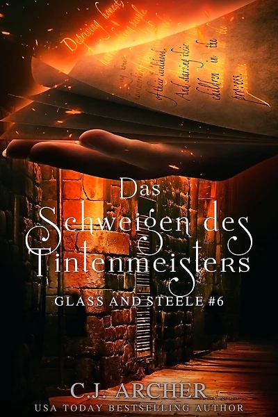 Das Schweigen des Tintenmeisters: Glass and Steele (Glass Serie, #6)