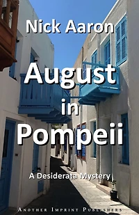 August Pompeii (The Blind Sleuth Mysteries Book 17)
