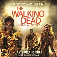 Robert Kirkman's The Walking Dead: Search and Destroy