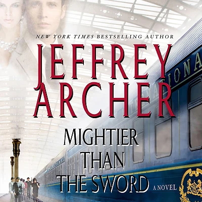Mightier Than the Sword: A Novel