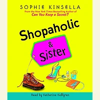 Shopaholic and Sister (Shopaholic Series #4)