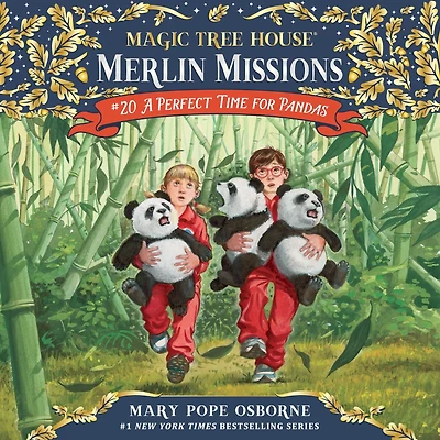 A Perfect Time for Pandas (Magic Tree House Merlin Mission Series #20)