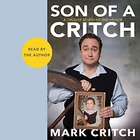 Son of A Critch: Childish Newfoundland Memoir
