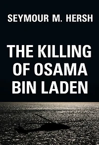 The Killing of Osama Bin Laden