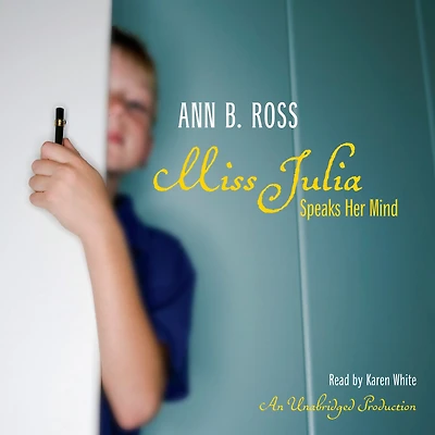 Miss Julia Speaks Her Mind (Miss Series #1)