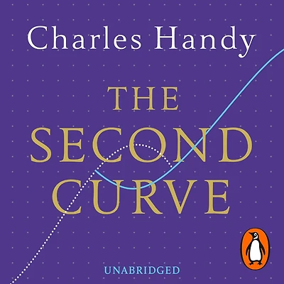 The Second Curve: Thoughts on Reinventing Society
