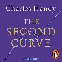 The Second Curve: Thoughts on Reinventing Society
