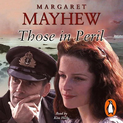 Those Peril: A dramatic, feel-good and moving WW2 saga, perfect for curling up with