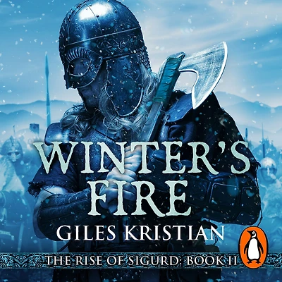 Winter's Fire: An atmospheric and adrenalin-fuelled Viking saga from bestselling author Giles Kristian