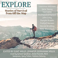 Explore: Stories of Survival From Off the Map