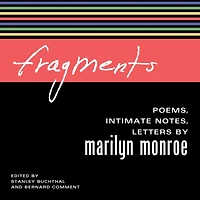 Fragments: Poems, Intimate Notes, Letters