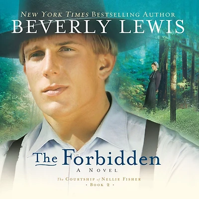 The Forbidden (Courtship of Nellie Fisher Series #2)