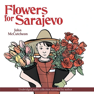 Flowers for Sarajevo