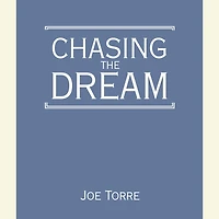 Chasing the Dream: My Lifelong Journey (Abridged)