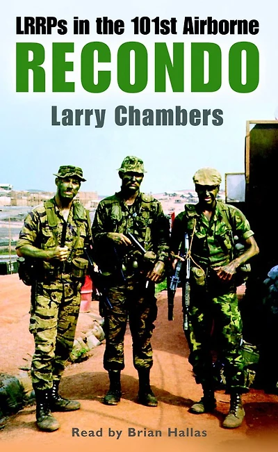 Recondo: LRRPs the 101st Airborne