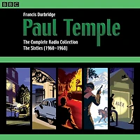 Paul Temple: The Complete Radio Collection: Volume Three: The Sixties (1960-1968) (Abridged)
