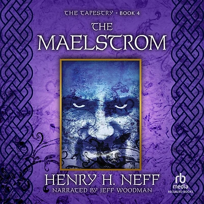The Maelstrom (The Tapestry Series #4)