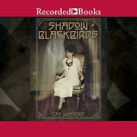 the Shadow of Blackbirds