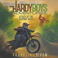 Attack of the Bayport Beast (Hardy Boys Adventures Series #14)