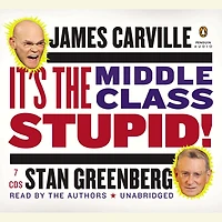 It's the Middle Class, Stupid!