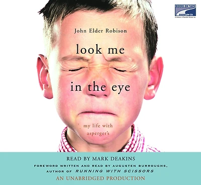 Look Me the Eye: My Life with Asperger's
