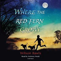 Where the Red Fern Grows