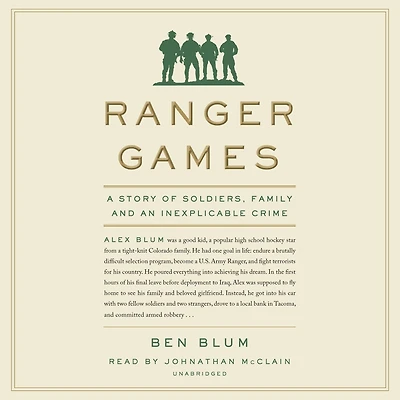 Ranger Games: A Story of Soldiers, Family and an Inexplicable Crime
