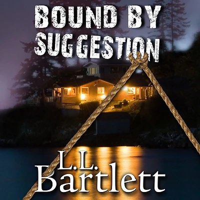 Bound By Suggestion