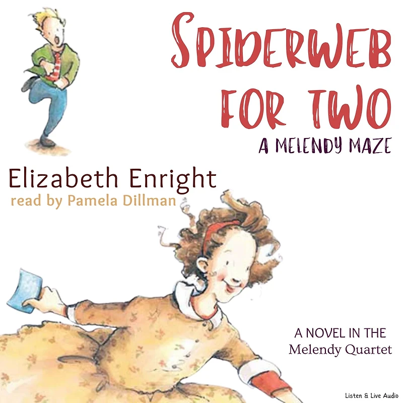 Spiderweb for Two: A Melendy Maze