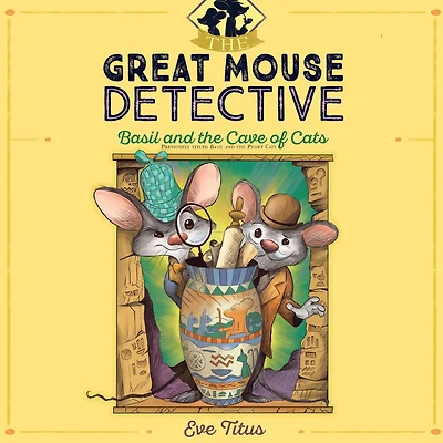 Basil and the Cave of Cats (Great Mouse Detective Series #2)