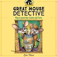 Basil and the Cave of Cats (Great Mouse Detective Series #2)